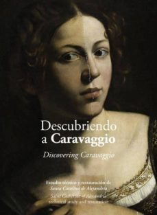 descubriendo a caravaggio-ubaldo sedano espin-9788417173265