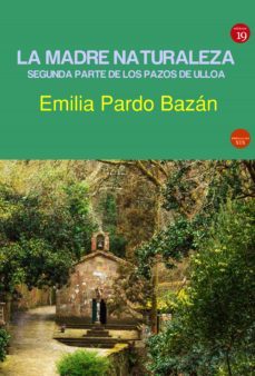 la madre naturaleza (ebook)-emilia pardo bazan-9788417280765