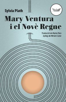 mary ventura i el nove regne-sylvia plath-9788417339265