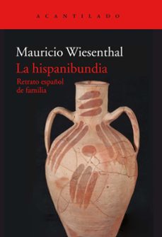 la hispanibundia-mauricio wiesenthal-9788417346065