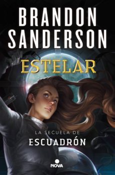 estelar (escuadrón 2) (ebook)-brandon sanderson-9788417347765