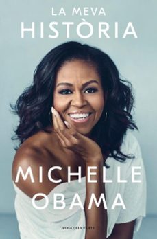 la meva història-michelle obama-9788417444365