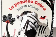 la pequeña cebra (rojo ,blanco, negro)-agnese baruzzi-9788417452865