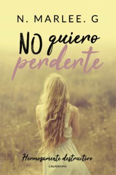 (i.b.d.) no quiero perderte-n. marlee-9788417505165