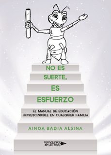 no es suerte, es esfuerzo-ainoa badia alsina-9788417740665