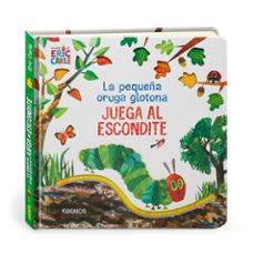 la pequeña oruga glotona juega al escondite-9788417742065