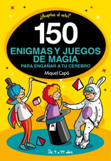 150 enigmas y juegos de magia para engañar a tu cerebro (ebook)-9788417773830