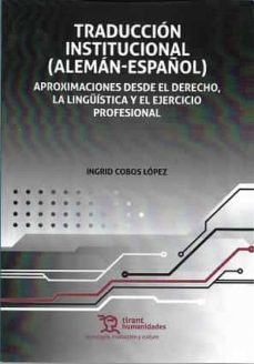 traduccion institucional (aleman-español)-ingrid cobos lopez-9788417973865
