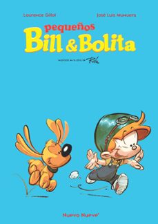 pequeños bill & bolita-laurence guillot-jose luis munuera-9788417989965