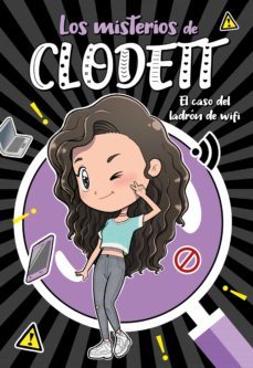el caso del ladron de wifi (misterios de clodett 1) (ebook)-9788418057465
