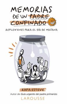 memorias de un padre confinado. reflexiones para el dia de mañana (ebook)-rafael esteve lloret-9788418100765