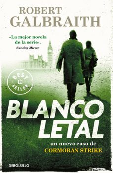 blanco letal (serie cormoran strike 4)-robert galbraith-9788418173165