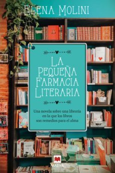 la pequeña farmacia literaria (ebook)-elena molini-9788418184765