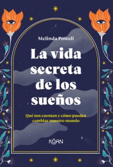 la vida secreta de los sueños-9788418223365