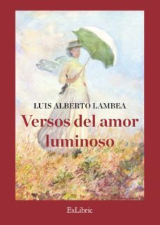 (i.b.d.) versos del amor luminoso-luis alberto lambea-9788418230165