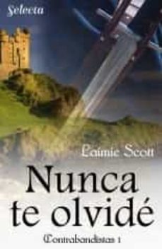 nunca te olvide (trilogia contrabandistas 1) (ebook)-9788418295065