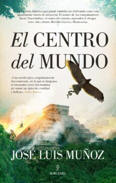 el centro del mundo (ebook)-jose luis muñoz-9788418346965