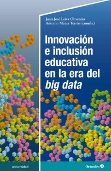 innovacion e inclusion educativa en la era del big data (ebook)-9788418348365