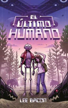 el ultimo humano (ebook)-lee bacon-9788418480065