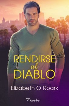 rendirse al diablo (ebook)-elizabeth o roark-9788418491665