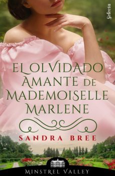 el olvidado amante de mademoiselle marlene (minstrel valley 21) (ebook)-9788418497865