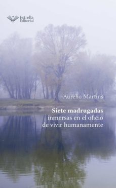 siete madrugadas (ebook)-aurelio martins-9788418582165