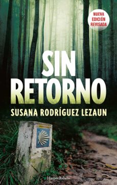 sin retorno (serie inspector david vazquez 1)-susana rodriguez lezaun-9788418623165