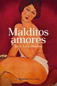 malditos amores (ebook)-jose luis muñoz jimeno-9788418633065