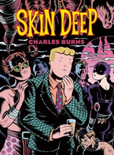 skin deep-charles burns-9788418809965