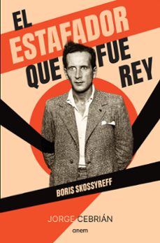 el estafador que fue rey-jorge cebrian-9788418865565