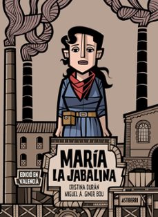 maria la jabalina (ed. en valencia)-cristina duran-miguel a. giner bou-9788418909665