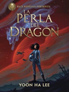 rick riordan presents 1. la perla del dragon (ebook)-9788419004765