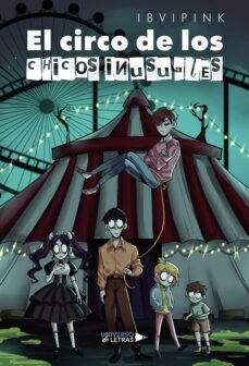 el circo de los chicos inusuales (ebook)-9788419139665