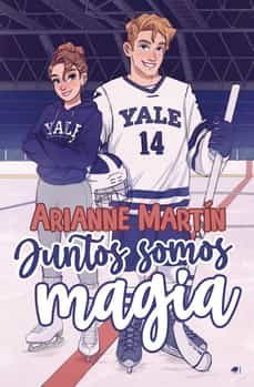 juntos somos magia-arianne martin-9788419147165