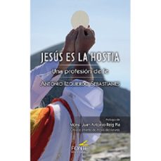 jesús es la hostia-antonio izquierdo sebastianes-9788419307965