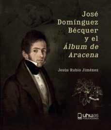 jose dominguez becquer y el "album de aracena"-9788419397065