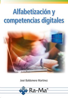 alfabetización y competencias digitales (ebook)-jose baldomero martinez-9788419444165