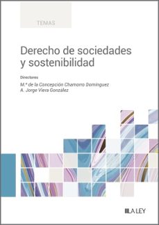 (i.b.d.) derecho de sociedades y sostenibilidad-m. concepcion chamorro rodriguez-a. jorge viera gonzalez-9788419446565