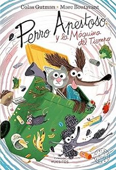 perro apestoso y la maquina del tiempo-9788419654465