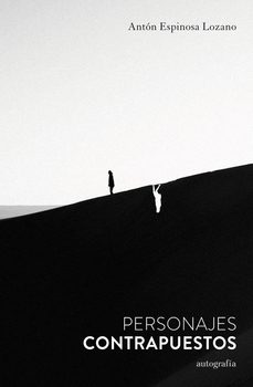 personajes contrapuestos-anton espinosa lozano-9788419796165