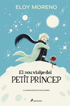 el nou viatge del petit princep-eloy moreno-9788419868565