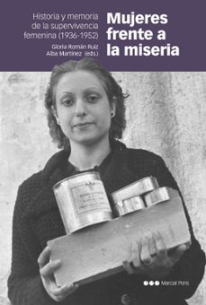 mujeres frente a la miseria-gloria martínez martínez, alba román ruiz-9788419892065