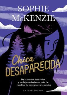 chica desaparecida-sophie mckenzie-9788419898265
