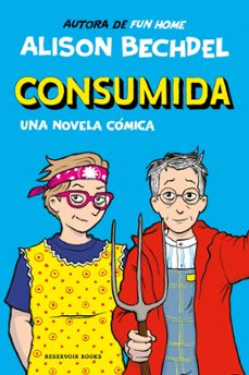 consumida-alison bechdel-9788419940865