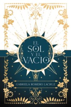 el sol y el vacio-gabriela romero lacruz-9788419988065
