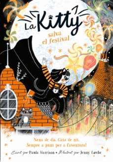 la kitty salva el festival (=^la kitty^=)-9788420451565