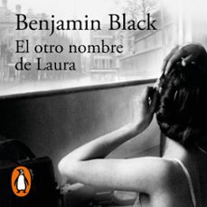 el otro nombre de laura (quirke 2) (audiolibro)-john banville-9788420462165