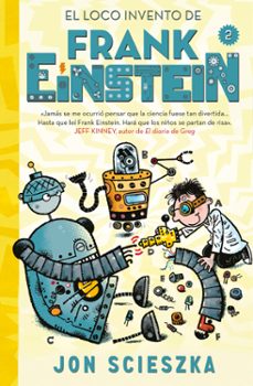 el loco invento de frank einstein (frank einstein 2)-9788420488165