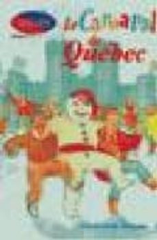 le carnaval de quebec-christiane dorion-9788420525365