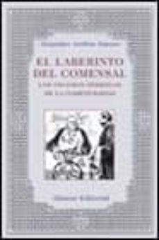 el laberinto del comensal: los oscuros simbolos de la comensalida d-9788420620565